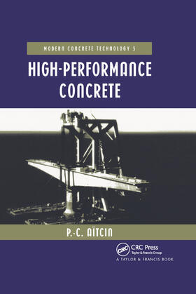 Aitcin / Aïtcin |  High Performance Concrete | Buch |  Sack Fachmedien