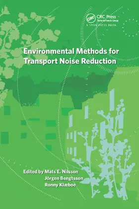 Nilsson / Bengtsson / Klaeboe |  Environmental Methods for Transport Noise Reduction | Buch |  Sack Fachmedien