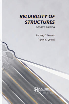 Nowak / Collins |  Reliability of Structures | Buch |  Sack Fachmedien