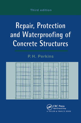 Perkins |  Repair, Protection and Waterproofing of Concrete Structures | Buch |  Sack Fachmedien