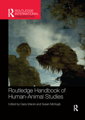 Marvin / McHugh |  Routledge Handbook of Human-Animal Studies | Buch |  Sack Fachmedien