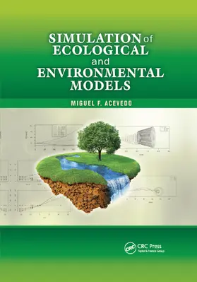 Acevedo |  Simulation of Ecological and Environmental Models | Buch |  Sack Fachmedien