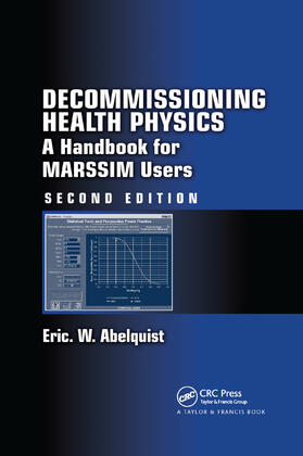 Abelquist |  Decommissioning Health Physics | Buch |  Sack Fachmedien