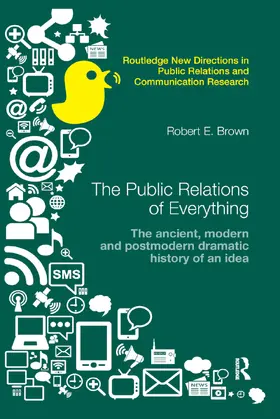 Brown |  The Public Relations of Everything | Buch |  Sack Fachmedien