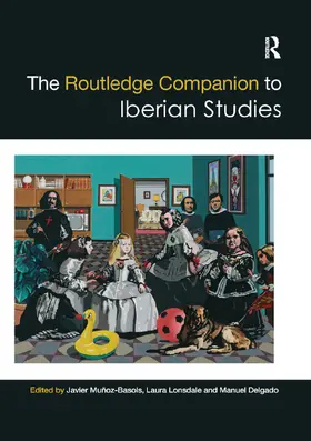 Muñoz-Basols / Lonsdale / Delgado |  The Routledge Companion to Iberian Studies | Buch |  Sack Fachmedien