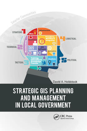 Holdstock |  Strategic GIS Planning and Management in Local Government | Buch |  Sack Fachmedien