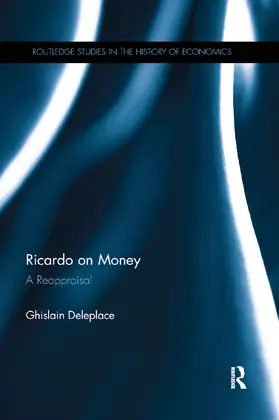 Deleplace |  Ricardo on Money | Buch |  Sack Fachmedien