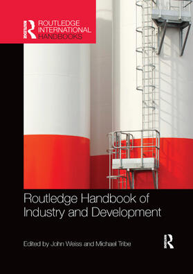 Weiss / Tribe |  Routledge Handbook of Industry and Development | Buch |  Sack Fachmedien