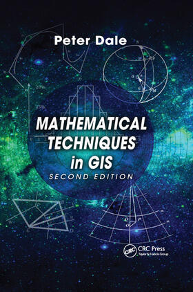 Dale |  Mathematical Techniques in GIS | Buch |  Sack Fachmedien