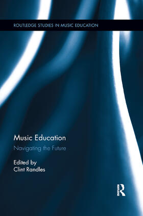 Randles |  Music Education | Buch |  Sack Fachmedien