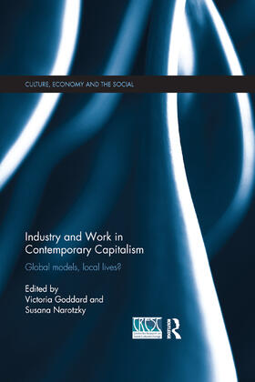 Goddard / Narotzky |  Industry and Work in Contemporary Capitalism | Buch |  Sack Fachmedien