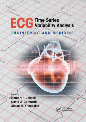 Jelinek / Cornforth / Khandoker |  ECG Time Series Variability Analysis | Buch |  Sack Fachmedien