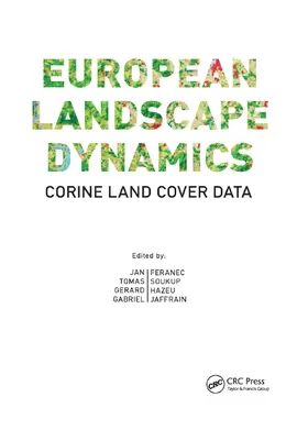 Feranec / Soukup / Hazeu |  European Landscape Dynamics | Buch |  Sack Fachmedien