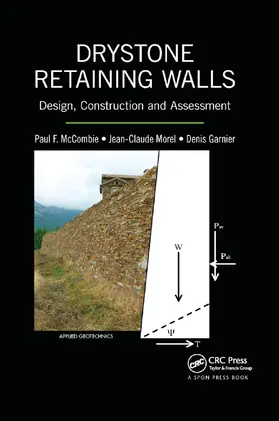 McCombie / Morel / Garnier |  Drystone Retaining Walls | Buch |  Sack Fachmedien