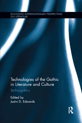 Edwards |  Technologies of the Gothic in Literature and Culture | Buch |  Sack Fachmedien