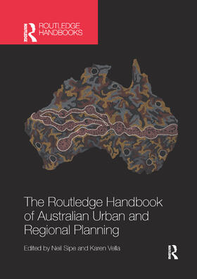 Sipe / Vella |  The Routledge Handbook of Australian Urban and Regional Planning | Buch |  Sack Fachmedien