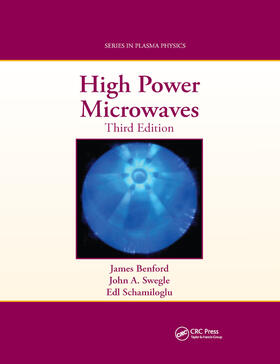 Benford / Swegle / Schamiloglu |  High Power Microwaves | Buch |  Sack Fachmedien