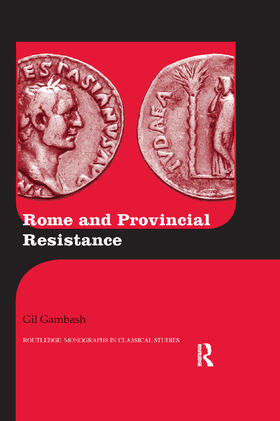 Gambash |  Rome and Provincial Resistance | Buch |  Sack Fachmedien