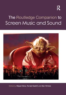 Mera / Sadoff / Winters |  The Routledge Companion to Screen Music and Sound | Buch |  Sack Fachmedien