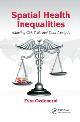 Ozdenerol |  Spatial Health Inequalities | Buch |  Sack Fachmedien