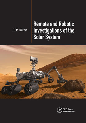 Kitchin |  Remote and Robotic Investigations of the Solar System | Buch |  Sack Fachmedien