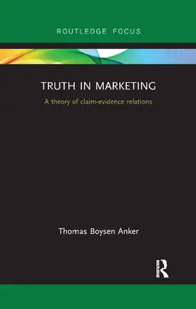 Anker |  Truth in Marketing | Buch |  Sack Fachmedien