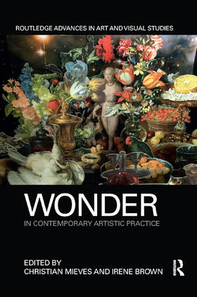 Mieves / Brown |  Wonder in Contemporary Artistic Practice | Buch |  Sack Fachmedien