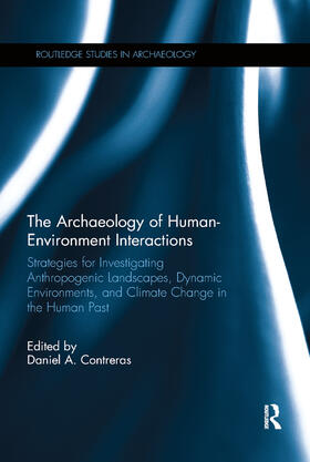 Contreras |  The Archaeology of Human-Environment Interactions | Buch |  Sack Fachmedien