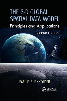Burkholder |  The 3-D Global Spatial Data Model | Buch |  Sack Fachmedien