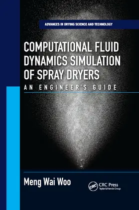 Woo |  Computational Fluid Dynamics Simulation of Spray Dryers | Buch |  Sack Fachmedien