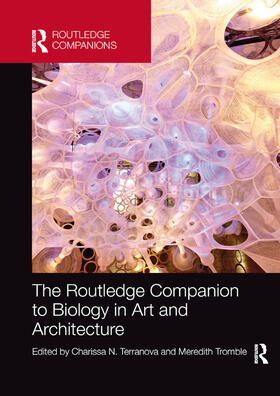 Terranova / Tromble |  The Routledge Companion to Biology in Art and Architecture | Buch |  Sack Fachmedien