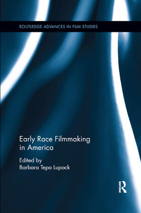 Lupack |  Early Race Filmmaking in America | Buch |  Sack Fachmedien