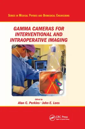 Perkins / Lees |  Gamma Cameras for Interventional and Intraoperative Imaging | Buch |  Sack Fachmedien