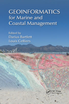 Bartlett / Celliers |  Geoinformatics for Marine and Coastal Management | Buch |  Sack Fachmedien