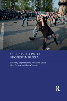 Beumers / Etkind / Gurova |  Cultural Forms of Protest in Russia | Buch |  Sack Fachmedien