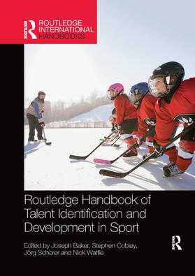 Schorer / Baker / Cobley |  Routledge Handbook of Talent Identification and Development in Sport | Buch |  Sack Fachmedien