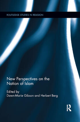 Gibson / Berg |  New Perspectives on the Nation of Islam | Buch |  Sack Fachmedien