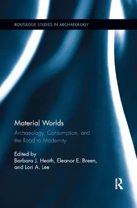 Heath / Breen / Lee |  Material Worlds | Buch |  Sack Fachmedien