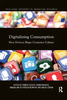 Cochoy / Hagberg / McIntyre |  Digitalizing Consumption | Buch |  Sack Fachmedien