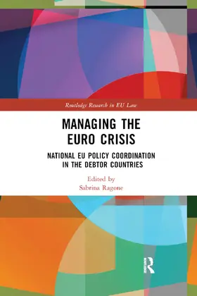 Ragone |  Managing the Euro Crisis | Buch |  Sack Fachmedien