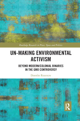 Rosenow |  Un-making Environmental Activism | Buch |  Sack Fachmedien