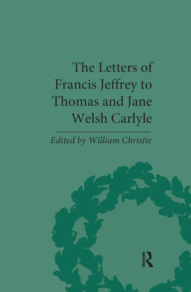 Christie |  The Letters of Francis Jeffrey to Thomas and Jane Welsh Carlyle | Buch |  Sack Fachmedien