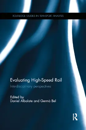 Albalate / Bel |  Evaluating High-Speed Rail | Buch |  Sack Fachmedien