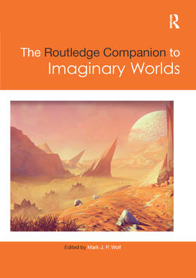 Wolf |  The Routledge Companion to Imaginary Worlds | Buch |  Sack Fachmedien