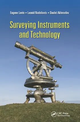 Nadolinets / Levin / Akhmedov |  Surveying Instruments and Technology | Buch |  Sack Fachmedien