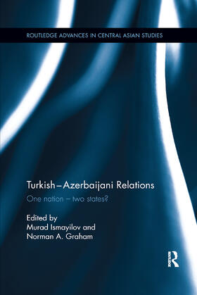 Ismayilov / Graham |  Turkish-Azerbaijani Relations | Buch |  Sack Fachmedien