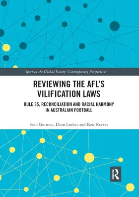 Gorman / Lusher / Reeves |  Reviewing the Afl&#65533;s Vilification Laws | Buch |  Sack Fachmedien