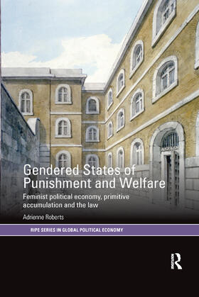 Roberts |  Gendered States of Punishment and Welfare | Buch |  Sack Fachmedien