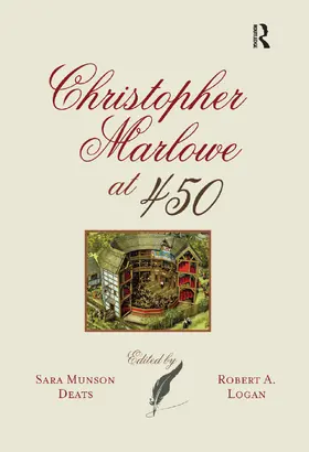 Deats / Logan |  Christopher Marlowe at 450 | Buch |  Sack Fachmedien