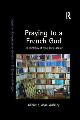 Wardley |  Praying to a French God | Buch |  Sack Fachmedien